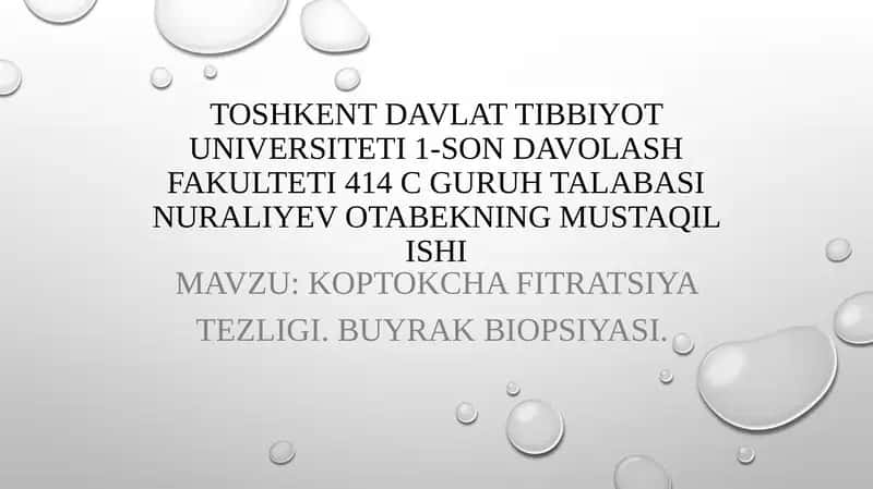 Koptokcha Fitratsiyatezligi.Buyrak biopsiyasi