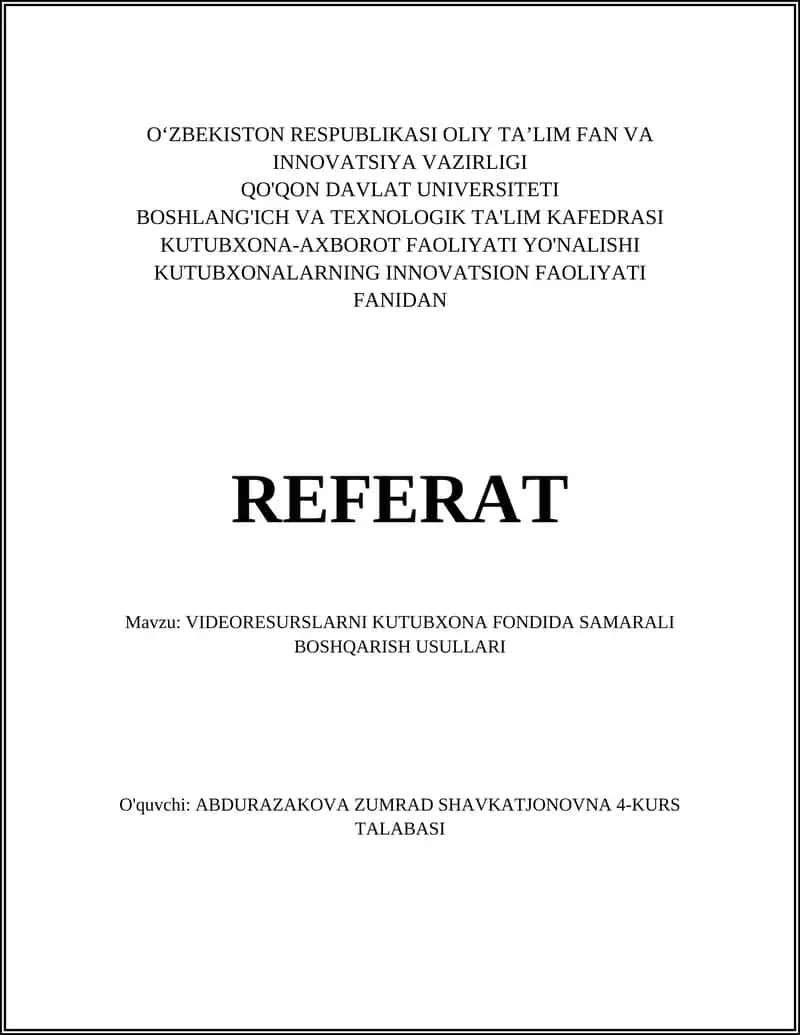 Videoresurslarni kataloglash va metadata yaratish metodikalari