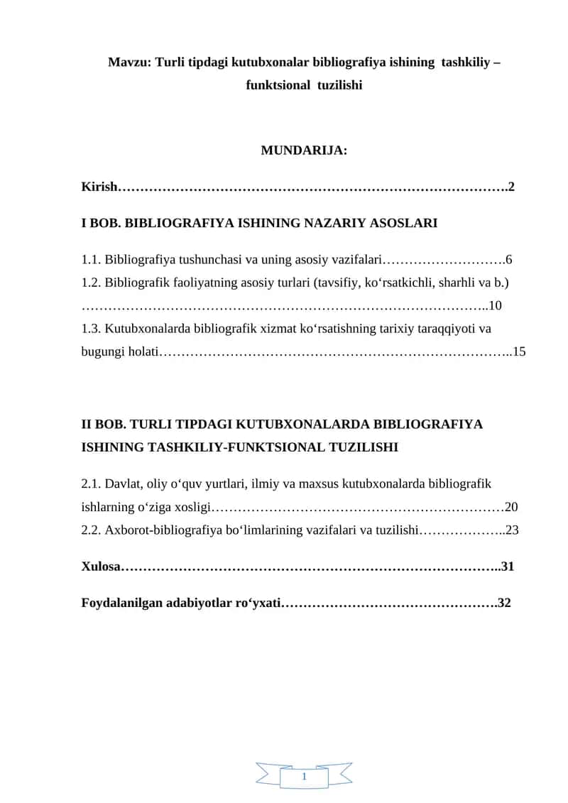 Turli tipdagi kutubxonalar bibliografiya ishining tashkiliy – funktsional tuzilishi