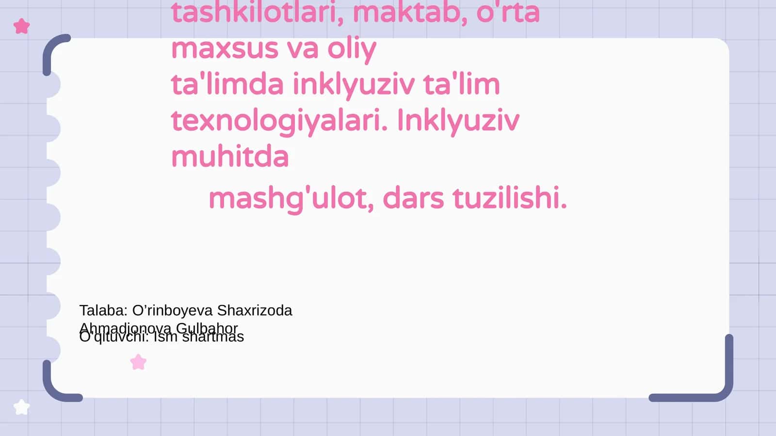 Inklyuziv ta'lim texnologiyalari