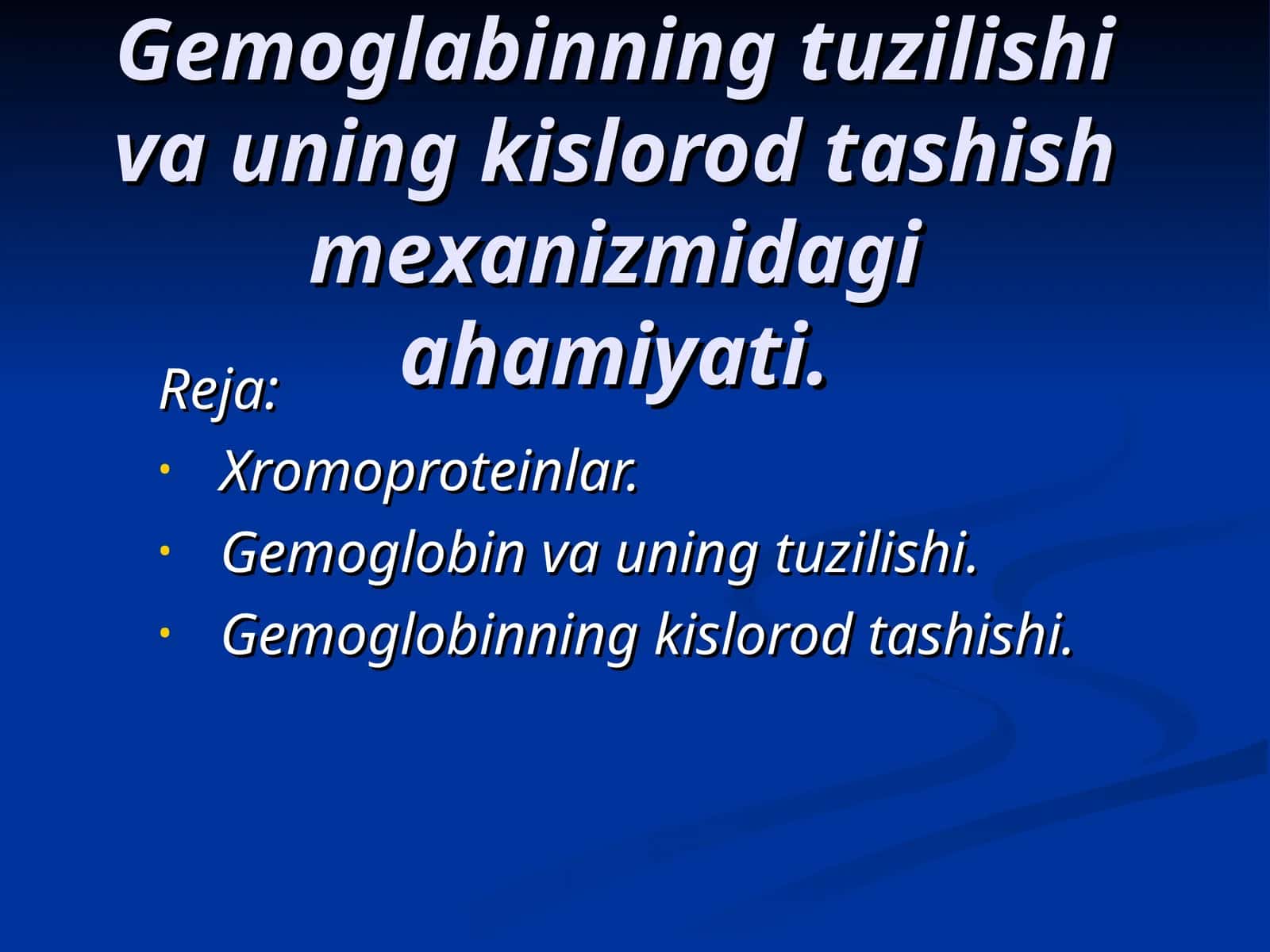Xromoproteinlar va gemoglobin