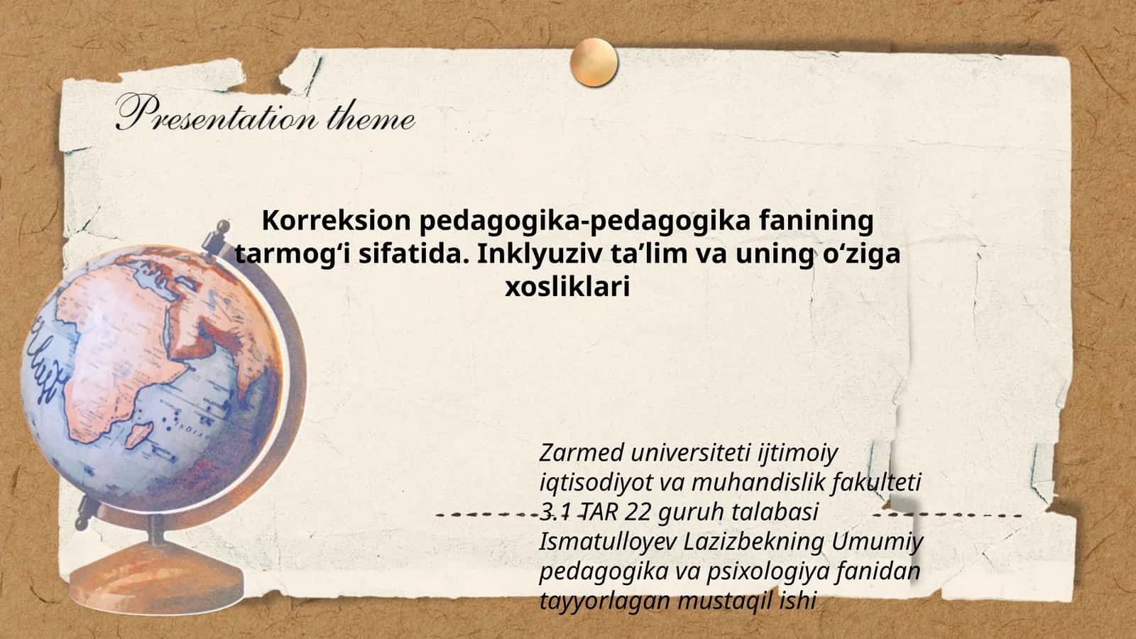 Korreksion pedagogika-pedagogika fanining tarmogʻi sifatida. Inklyuziv taʼlim va uning oʻziga xosliklari