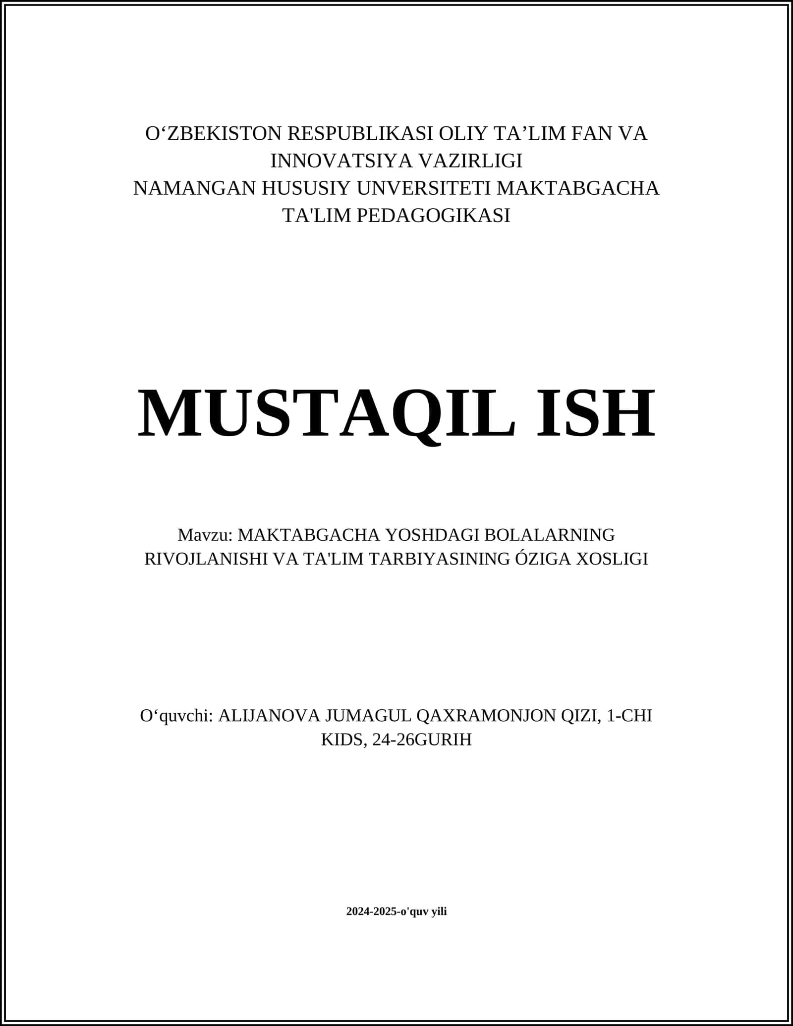 MAKTABGACHA YOSHDA O'SADGAN BOLALAR RIVOJLANISHI