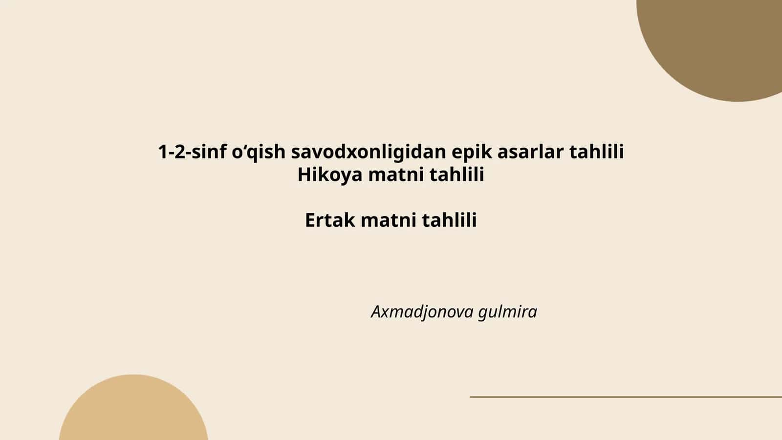 1-2-sinf o‘qish savodxonligidan epik asarlar tahlili