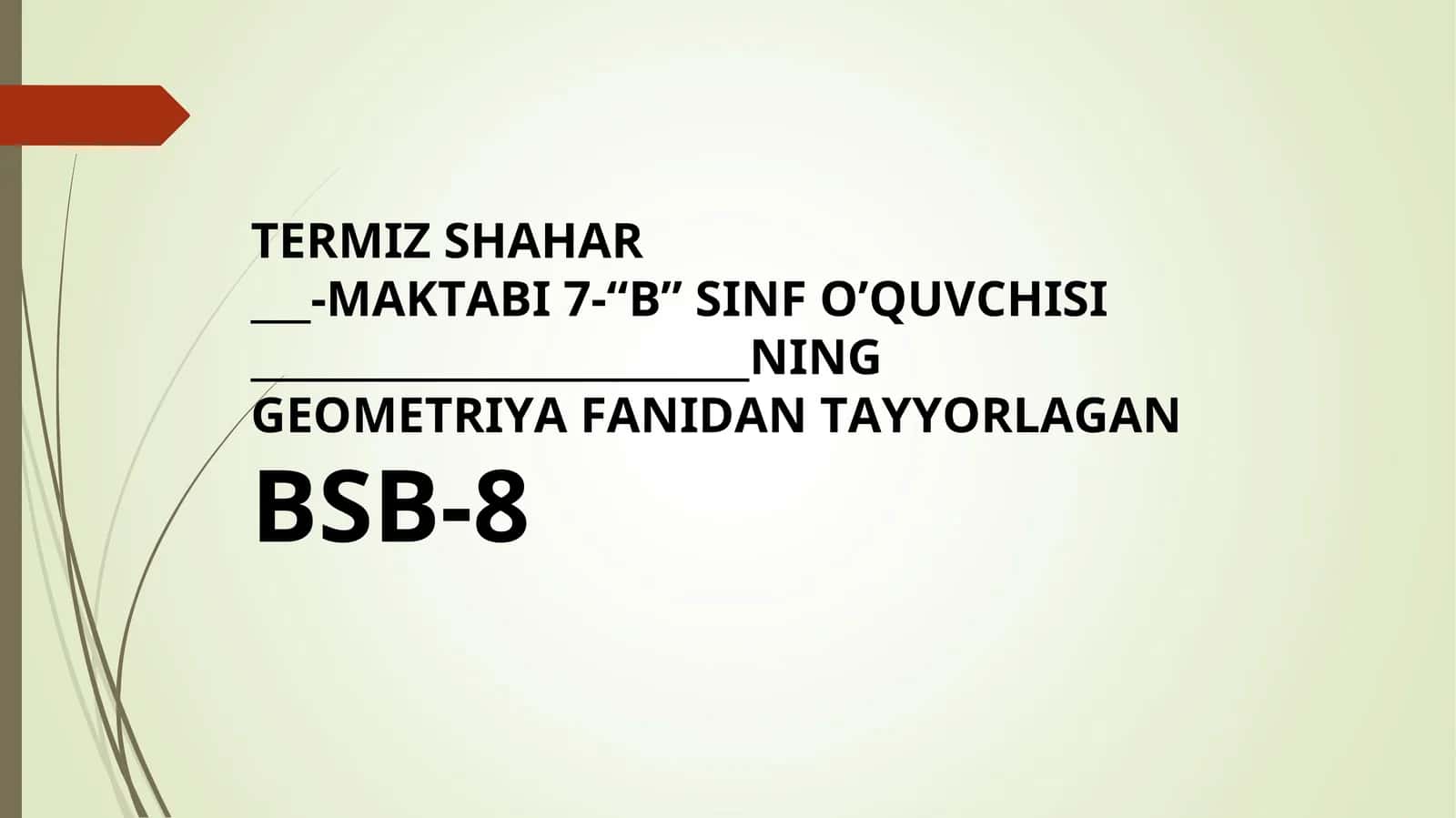GEOMETRIK SHAkllarning hayotdagi o’rni