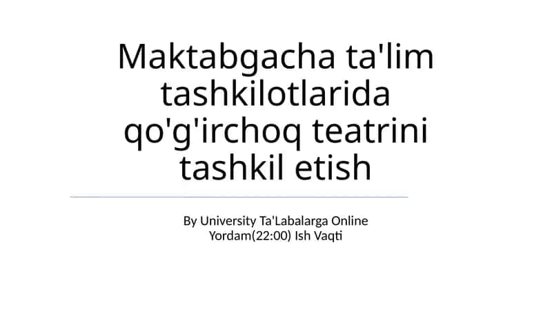 Qo'g'irchoq Teatrini Tashkil Etish