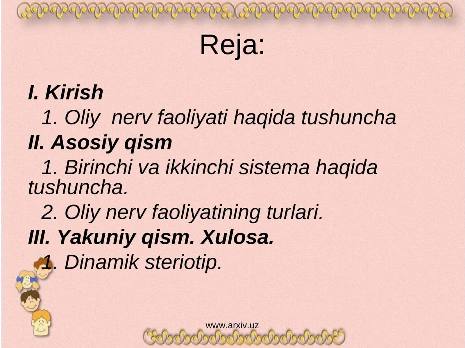 Oliy nerv faoliyati haqida tushuncha
