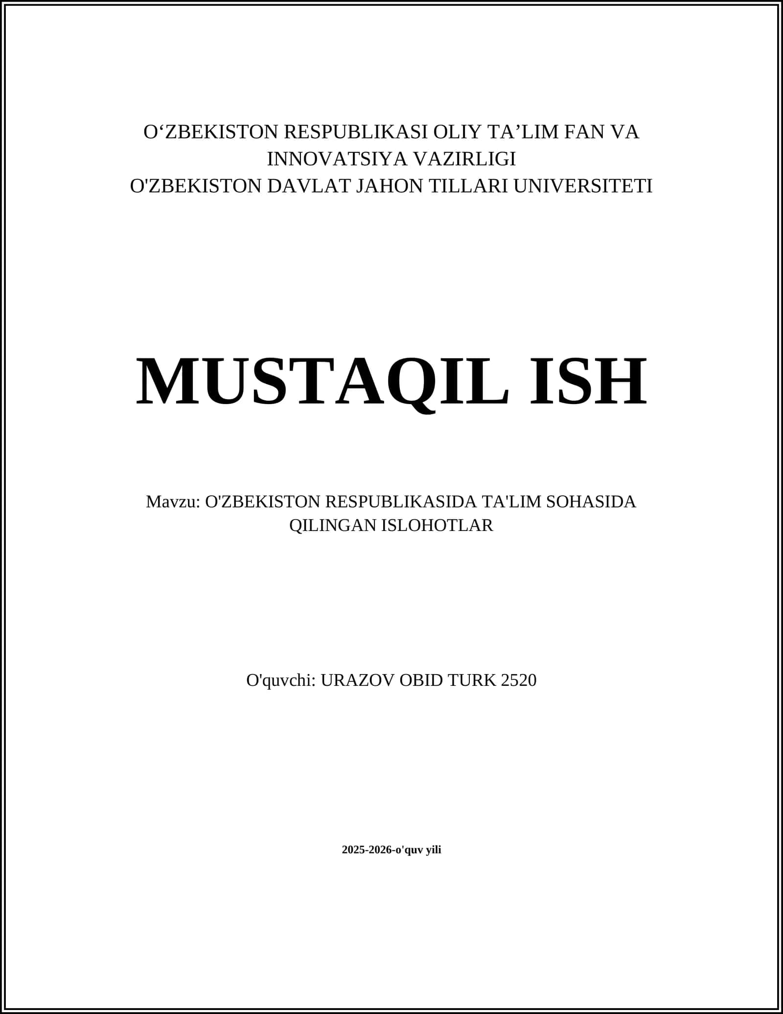 O'ZBEKISTON RESPUBLIKASIDA TA'LIM SOHASIDA QILINGAN ISLOHOTLAR