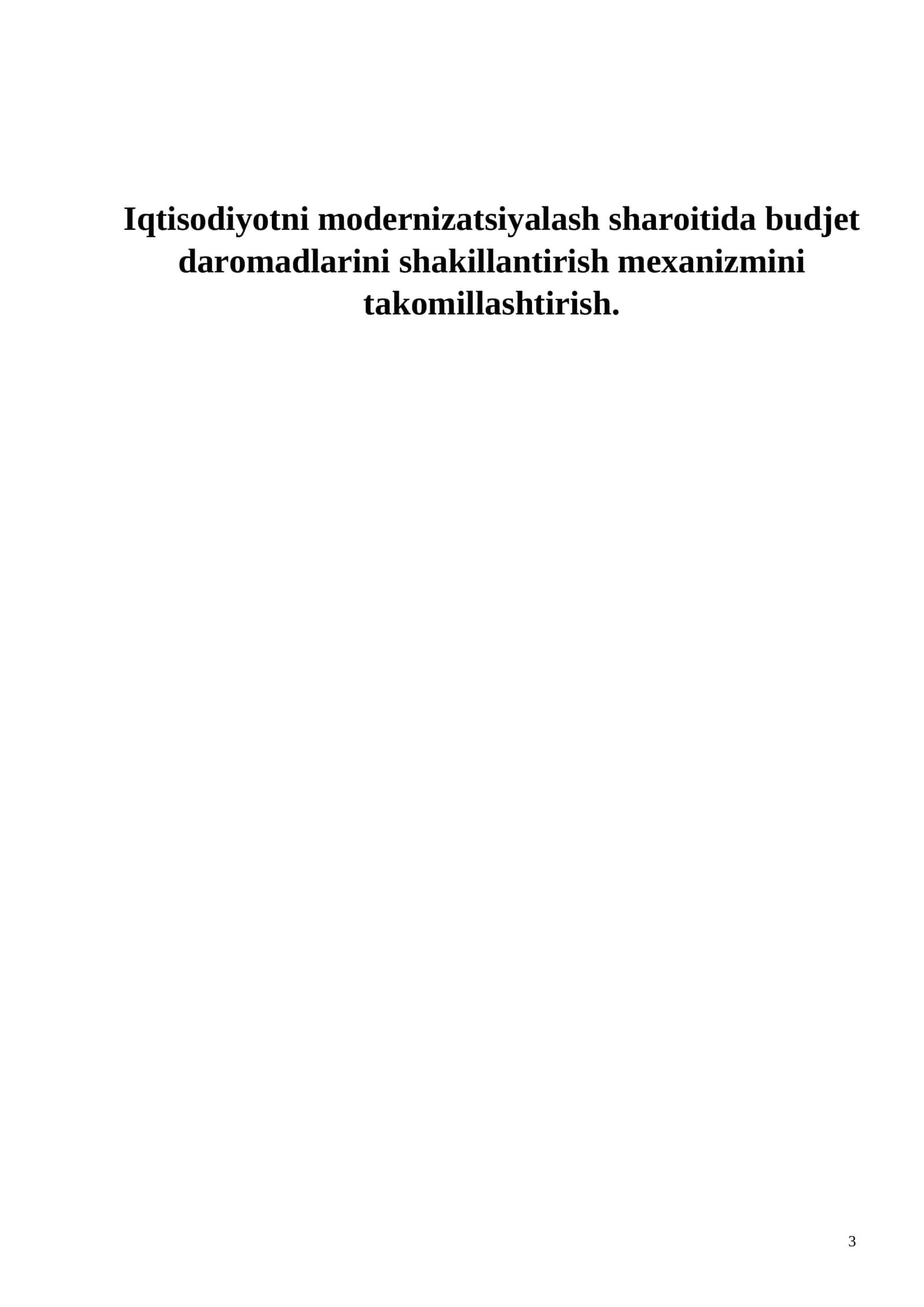 Iqtisodiyotni modernizatsiyalash sharoitida budjet daromadlarini shakillantirish mexanizmini takomillashtirish