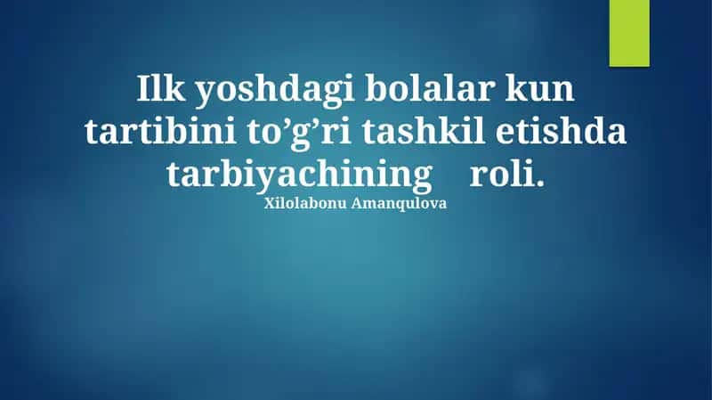 Kun tartibi bolalar uchun