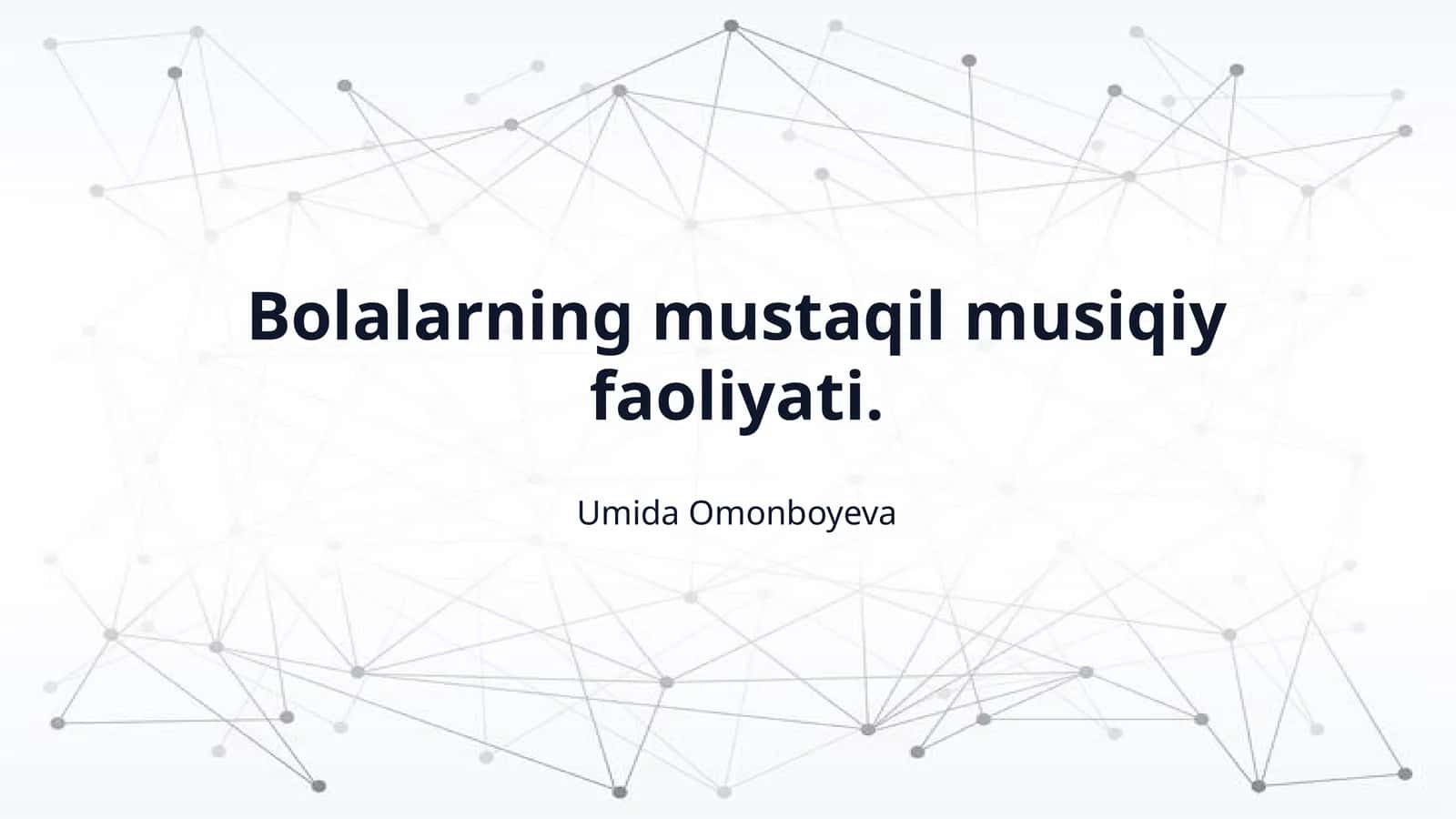 Bolalarning mustaqil musiqiy faoliyati.