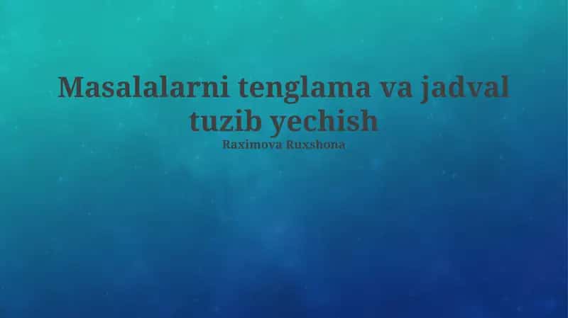 Tenglama va jadval yaratish usullari