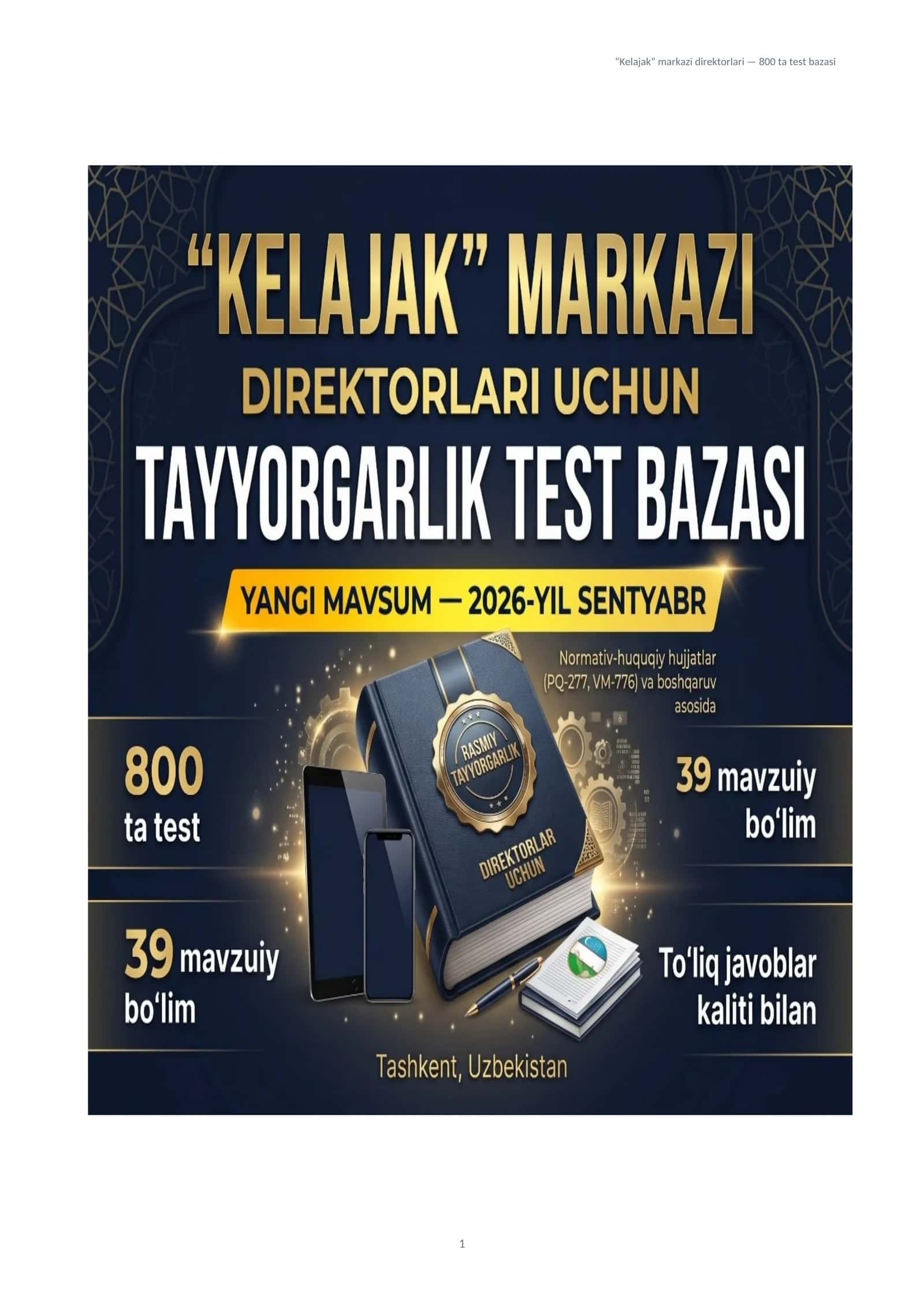 "KELAJAK" MARKAZI DIREKTORLARI UCHUN TAYYORGARLIK TEST BAZASI