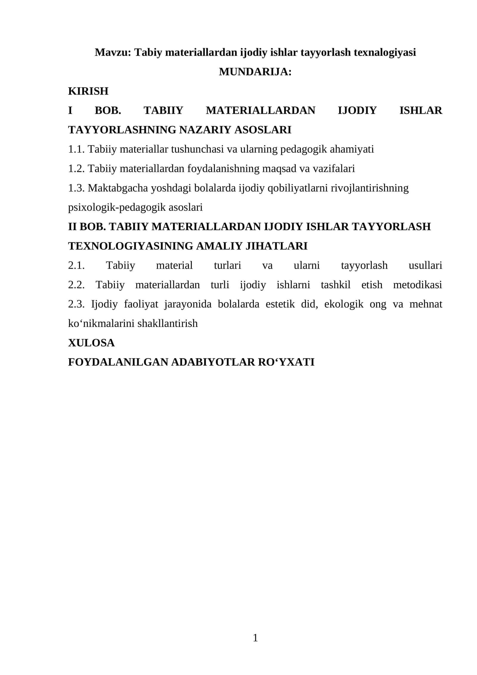 Tabiy materiallardan ijodiy ishlar tayyorlash texnalogiyasi