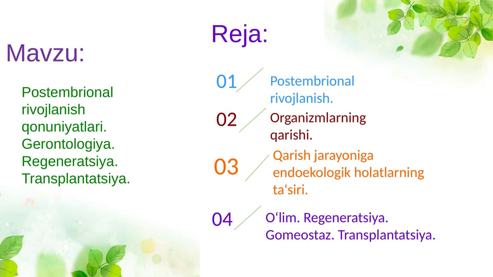 Postembrional rivojlanish, gerontologiya, regeneratsiya, transplantatsia