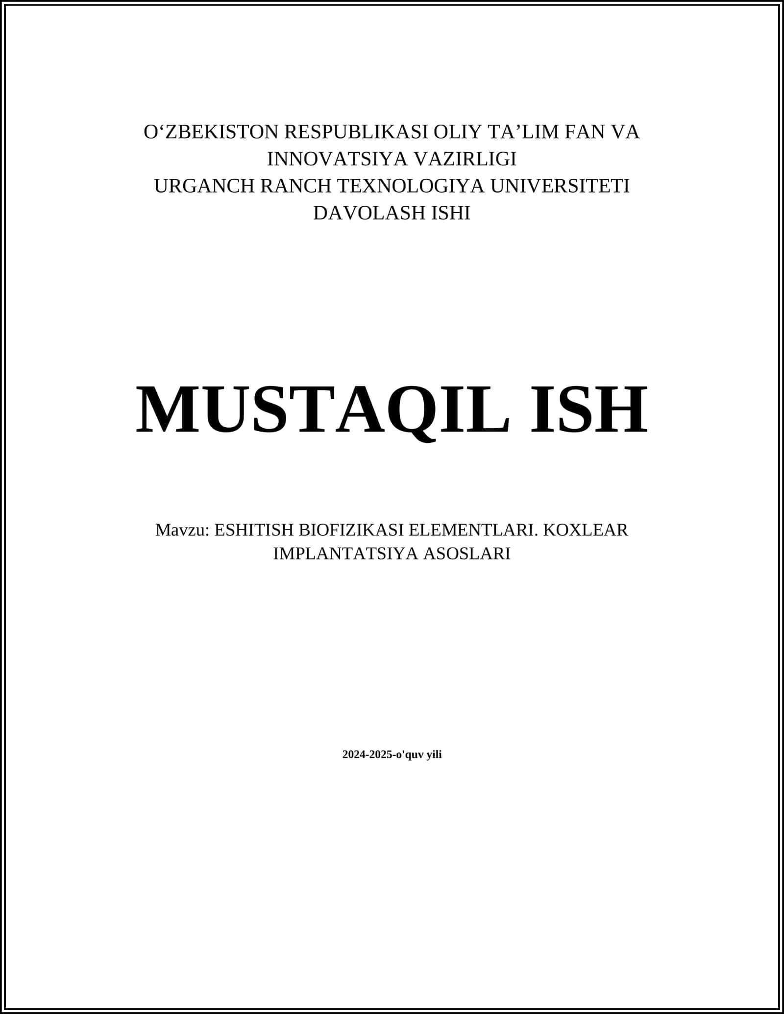 ESHITISH BIOFIZIKASI ELEMENTLARI. KOXLEAR IMPLANTATSIYA ASOSLARI