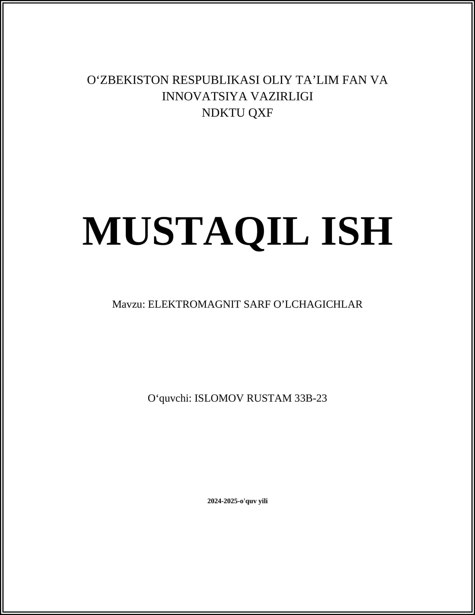 ELEKTROMAGNIT SARF O’LCHAGICHLAR