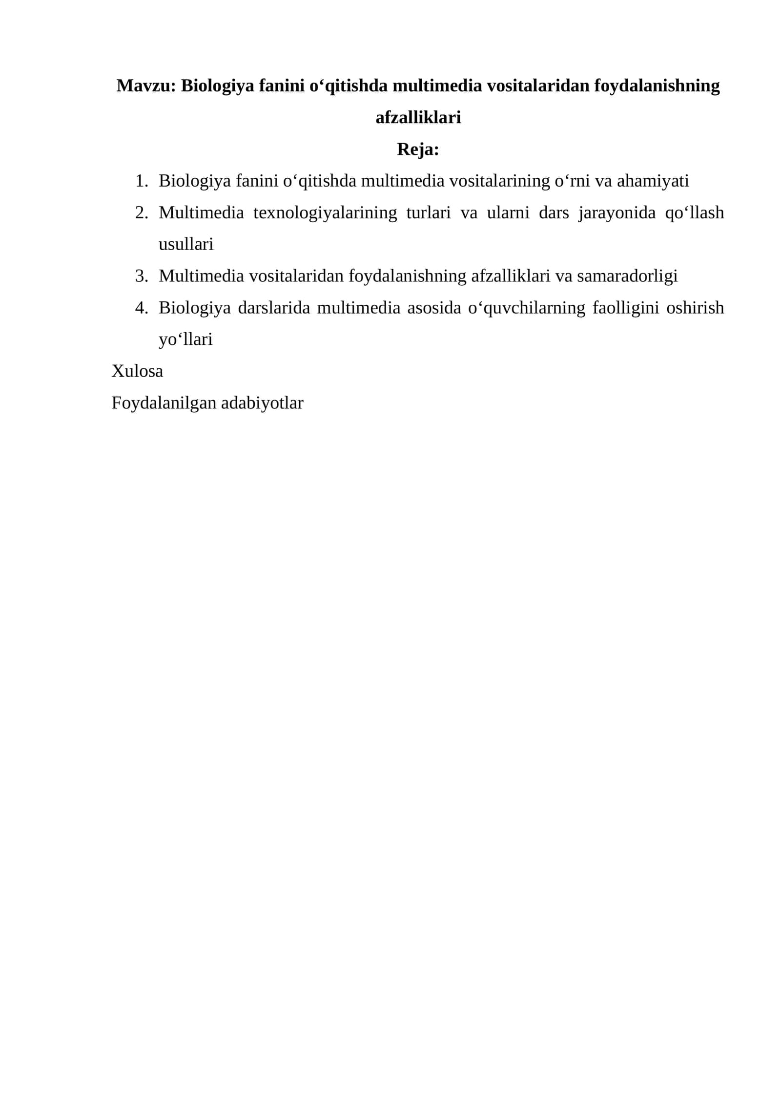 Biologiya fanini o‘qitishda multimedia vositalaridan foydalanishning afzalliklari