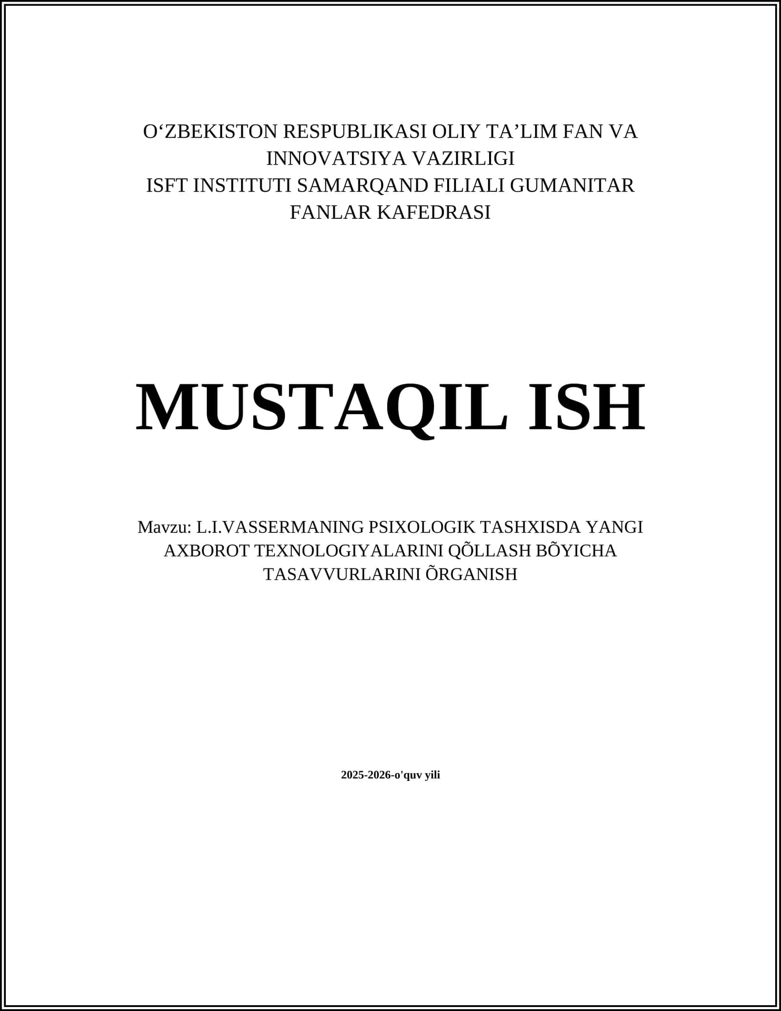 L.I.VASSERMANING PSIXOLOGIK TASHXISDA YANGI AXBOROT TEXNOLOGIYALARINI QÕLLASH BÕYICHA TASAVVURLARINI ÕRGANISH