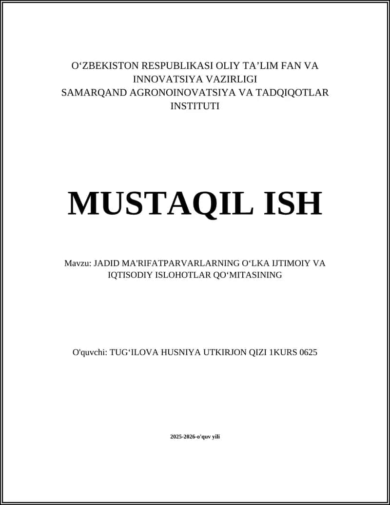 JADID MA'RIFATPARVARLARNING OʻLKA IJTIMOIY VA IQTISODIY ISLOHOTLAR QOʻMITASINING