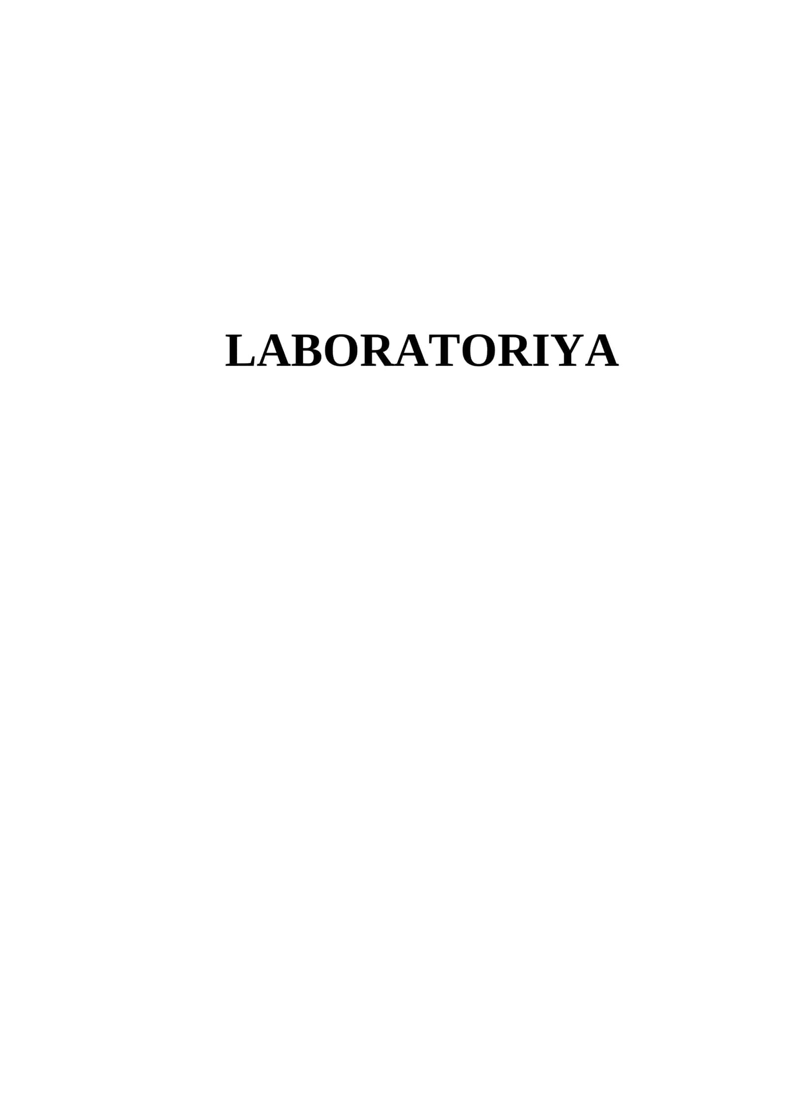 Laboratoriya faoliyati. Malumotlar bazasi tuzish va saqlash