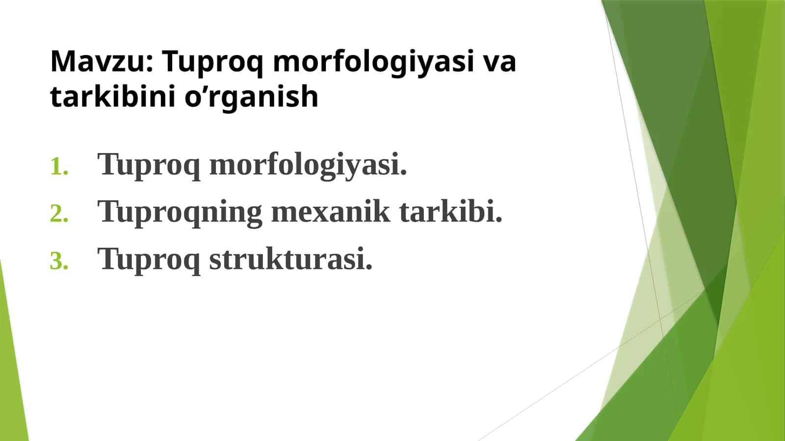 Tuproqmorfologiyasivatarkibinio’rganish