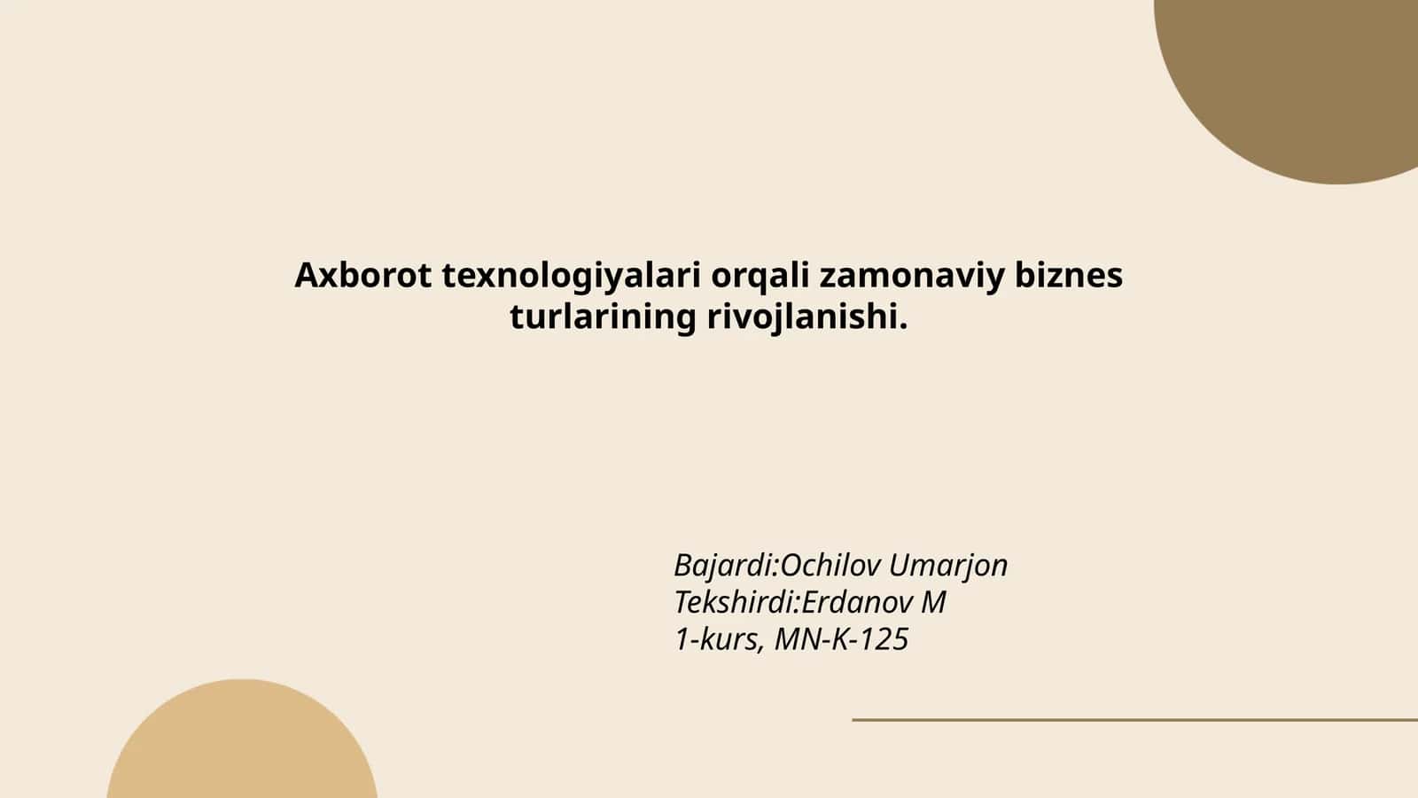 Zamonaviy biznes turlarining rivojlanishi