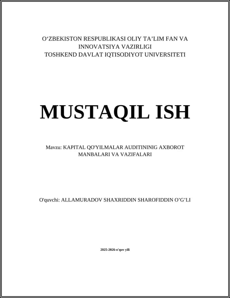 Kapital Qo'yilmalar Auditining Axborot Manbalari va Vazifalari