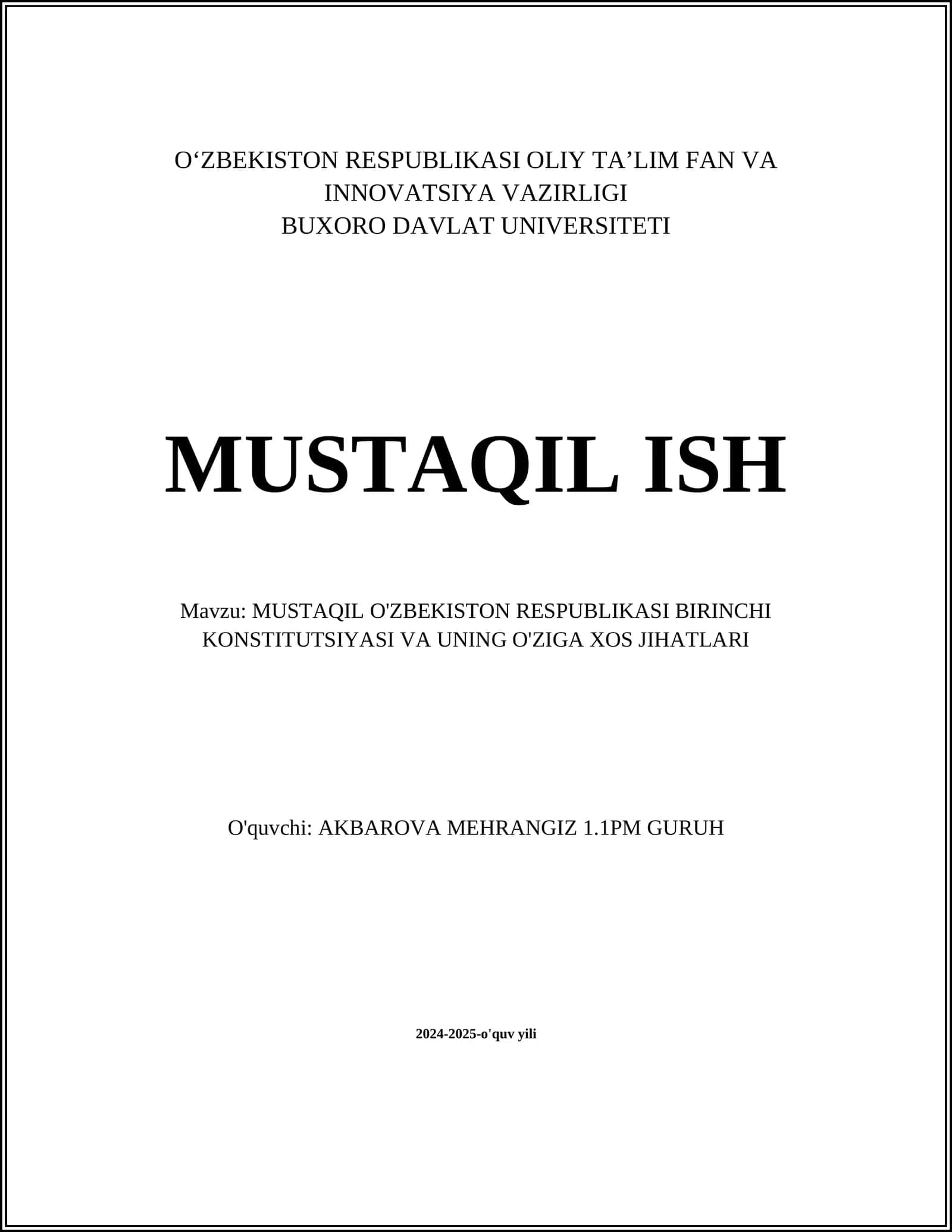 MUSTAQIL O'ZBEKISTON RESPUBLIKASI BIRINCHI KONSTITUTSIYASI VA UNING O'ZIGA XOS JIHATLARI