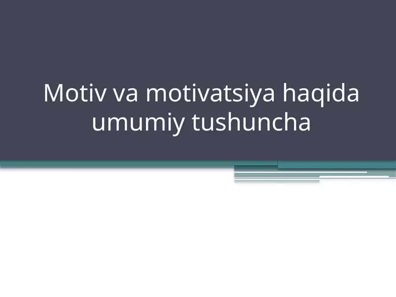 Motivatsiya haqida