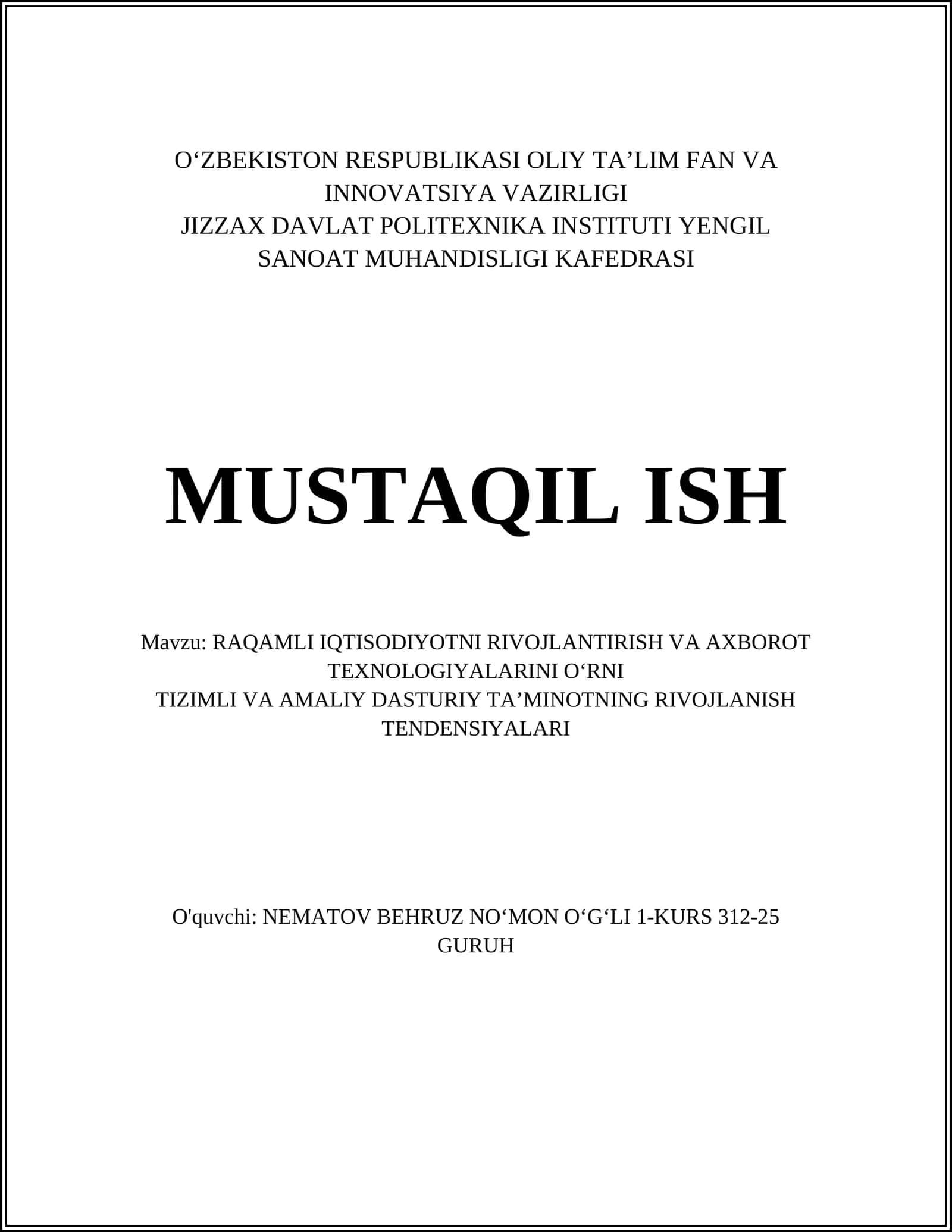 RAQAMLI IQTISODIYOTNI RIVOJLANTIRISH VA AXBOROT TEXNOLOGIYALARINI OʻRNI
