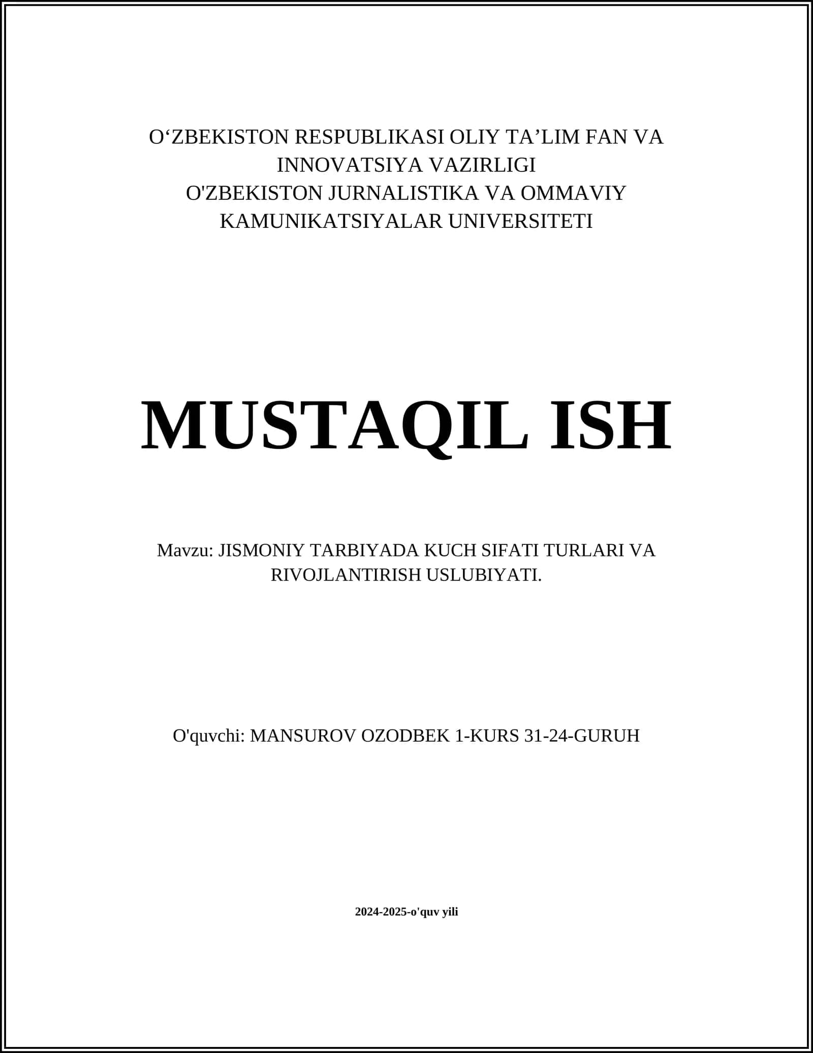 JISMONIY TARBIYADA KUCH SIFATI TURLARI VA RIVOJLANTIRISH USLUBIYATI