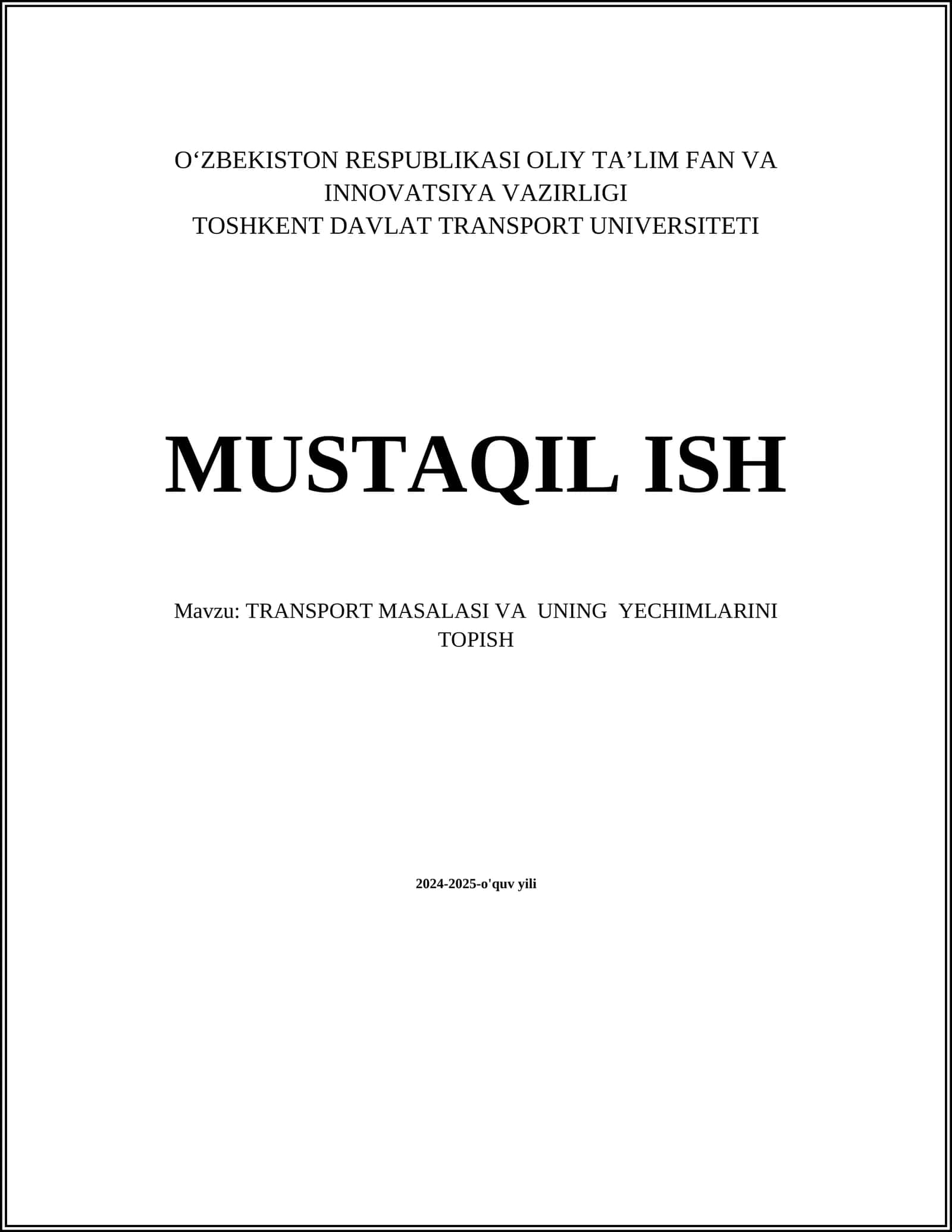 TRANSPORT MASALASI VA UNING YECHIMLARINI TOPISH