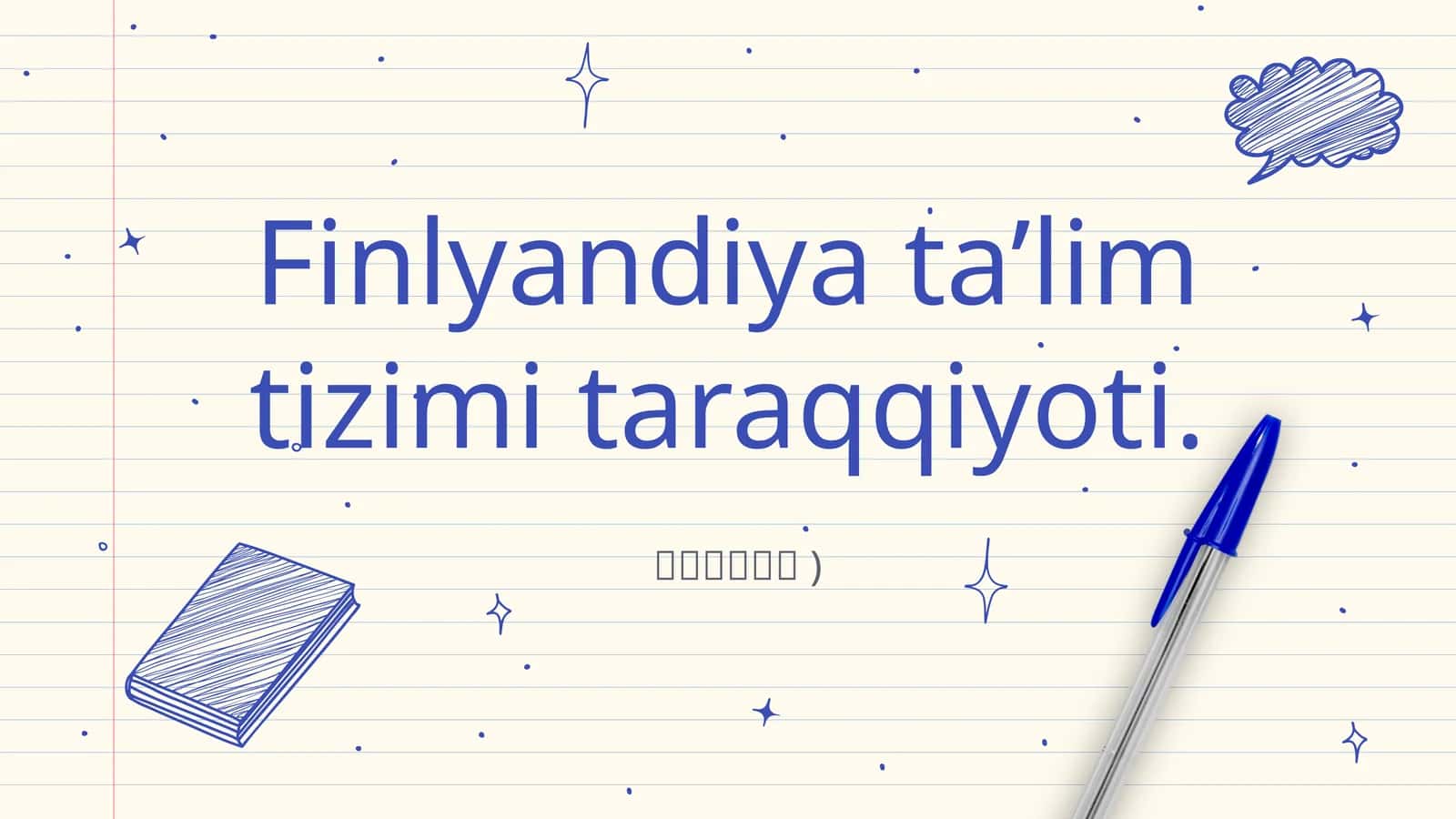 Finlyandiya ta’lim tizimi taraqqiyoti