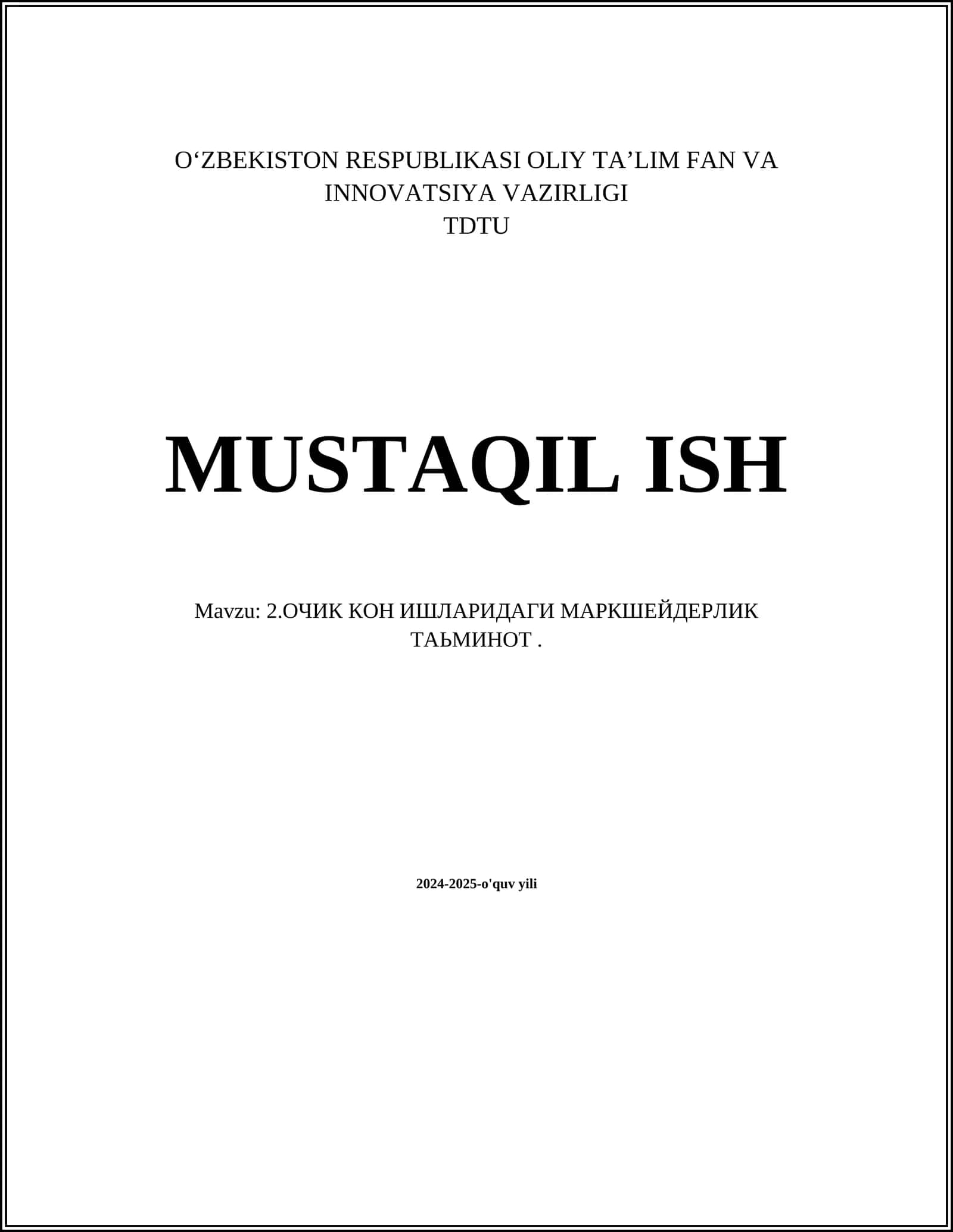 ОЧИК КОН ИШЛАРИДАГИ МАРКШЕЙДЕРЛИК ТАЬМИНОТ
