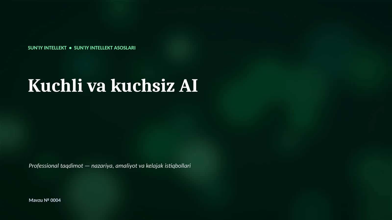 SUN'IY INTELLEKT ASOSLARI