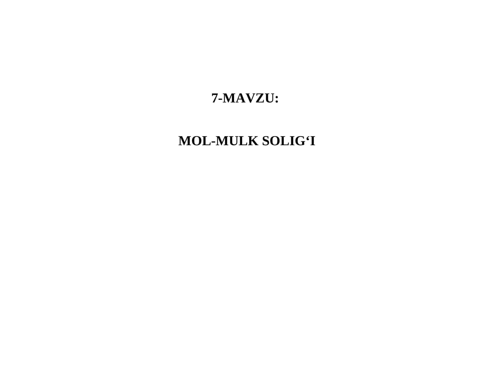 MOL-MULK SOLIG‘I