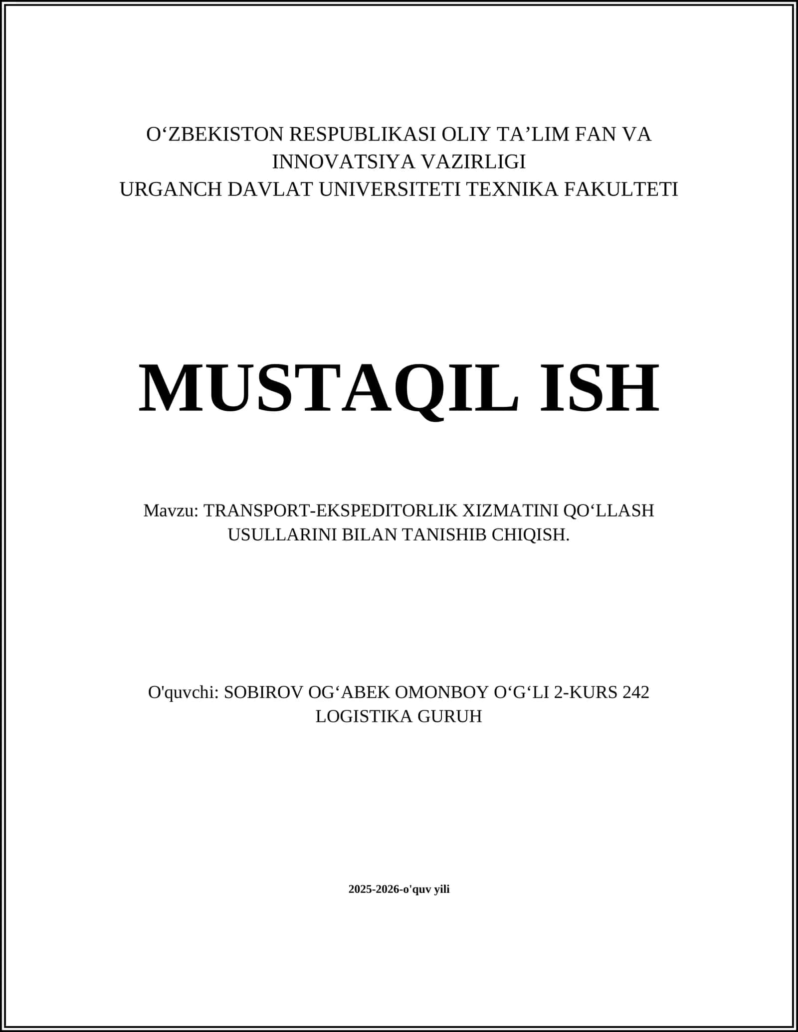 TRANSPORT-EKSPEDITORLIK XIZMATINI QO‘LLASH USULLARINI BILAN TANISHIB CHIQISH