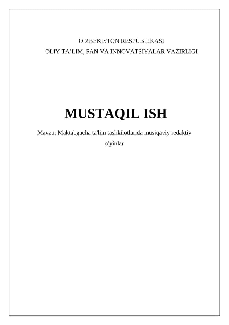 "Maktabgacha ta'lim tashkilotlarida musiqaviy redaktiv o'yinlar"