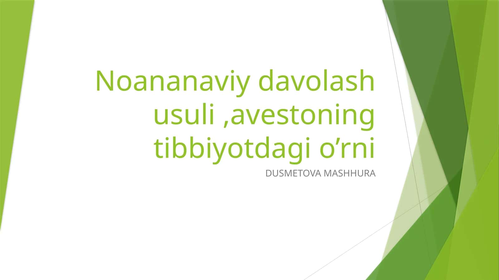 AVESTOning tibbiyotdagi o’rni