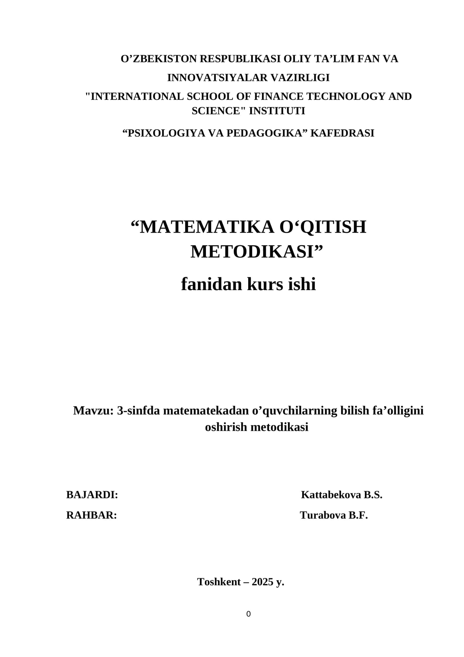 : 3-sinfda matematekadan o’quvchilarning bilish fa’olligini oshirish metodikasi KURS ISHI