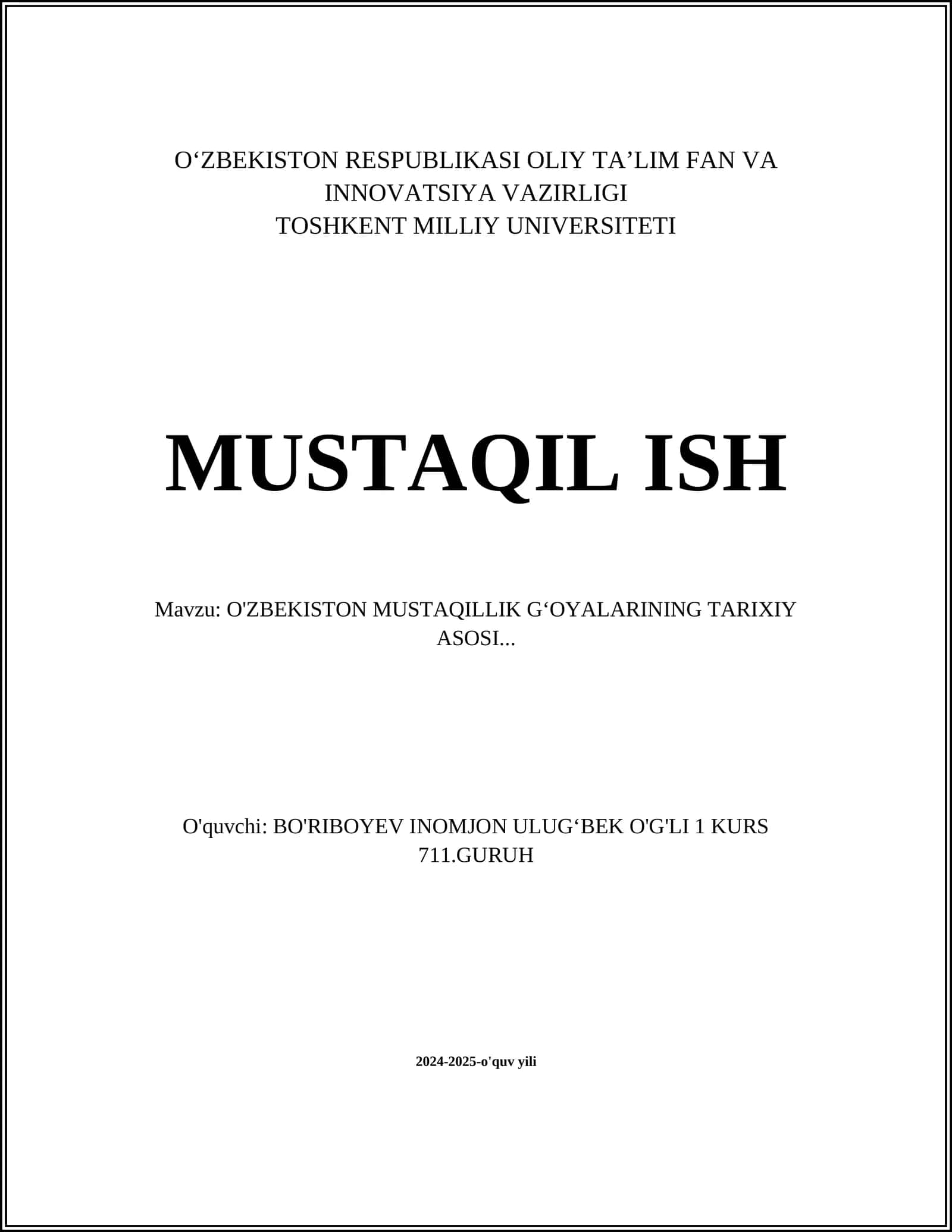 O'ZBEKISTON MUSTAQILLIK GʻOYALARINING TARIXIY ASOSI