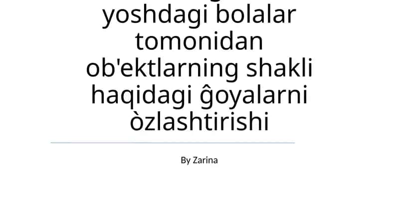 Maktabgacha yoshdagi bolalar ob'ektlarning shaklini tushunish