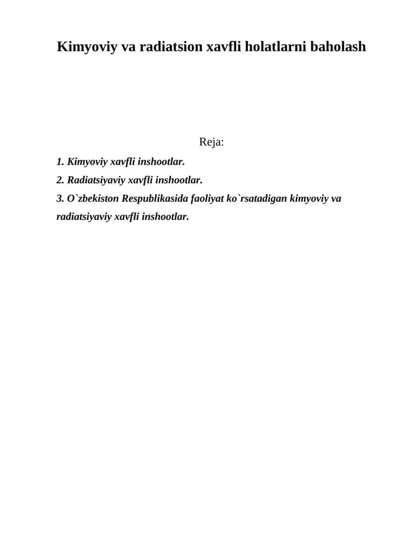 Kimyoviy va radiatsion xavfli holatlarni baholash
