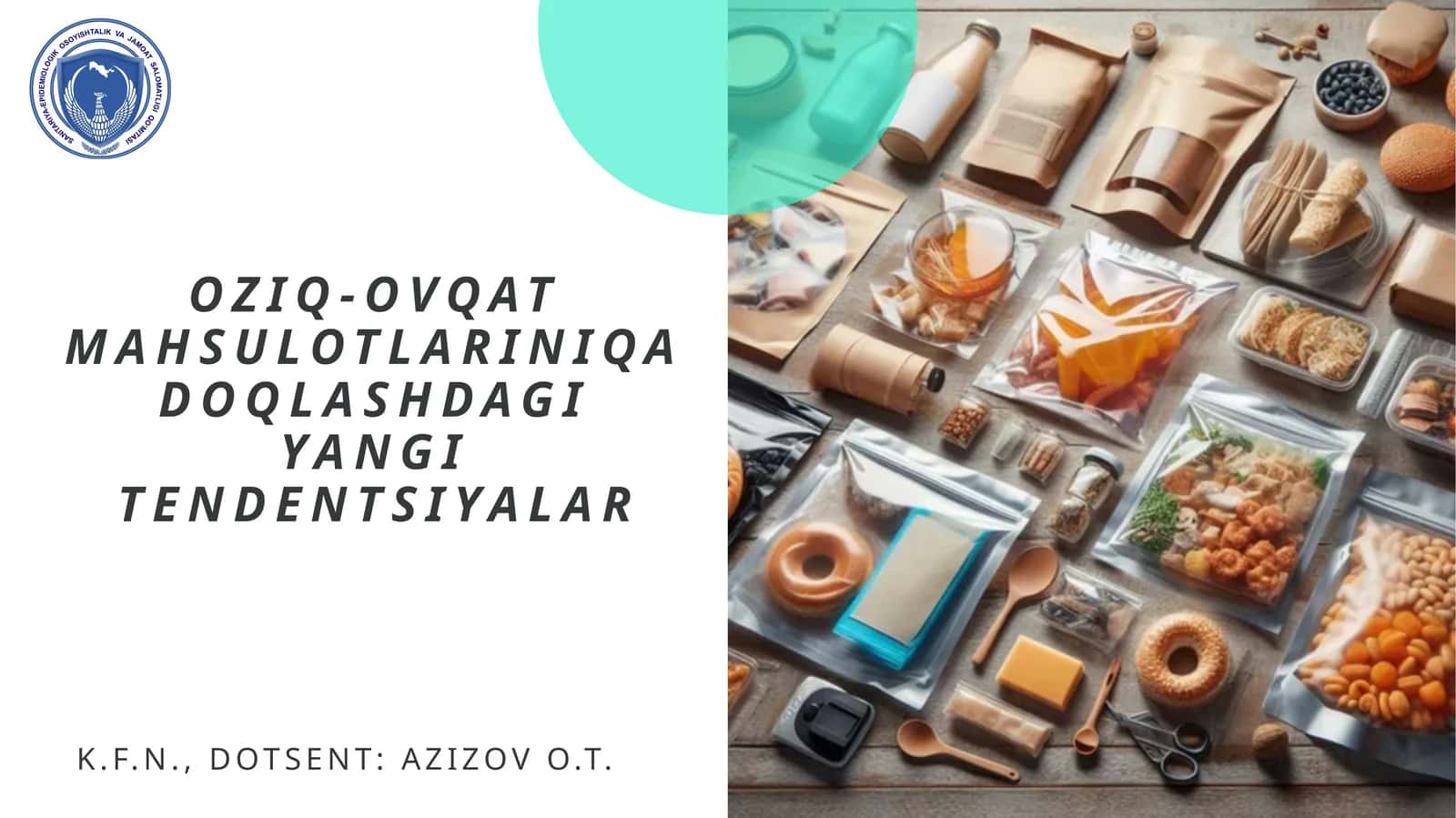 Oziq-ovqat mahsulotlari-Qadoqlashdagi yangi tendentsiyalar