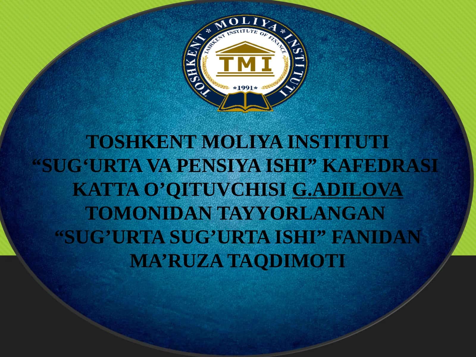 Sug‘urta ishi fanidan ma’ruza taqdimoti