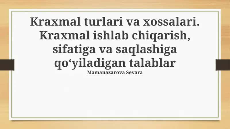 Kraxmal turlari va xossalari