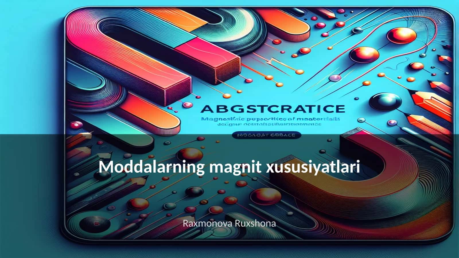 Magnit moddalarning magnit xususiyatlari