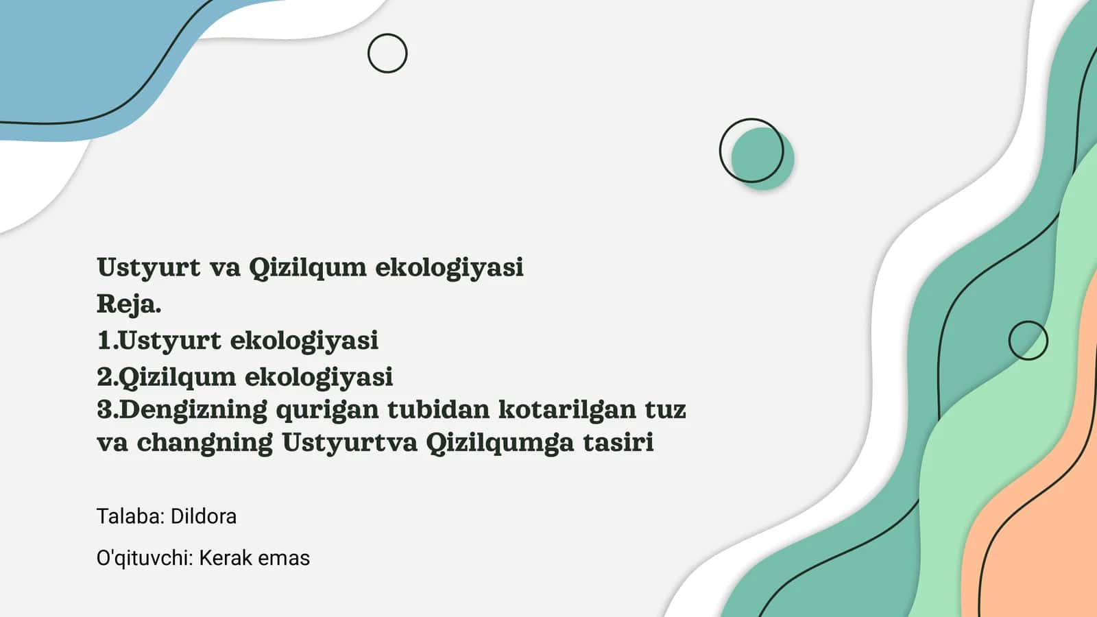 Ustyurt va Qizilqum ekologiyasi