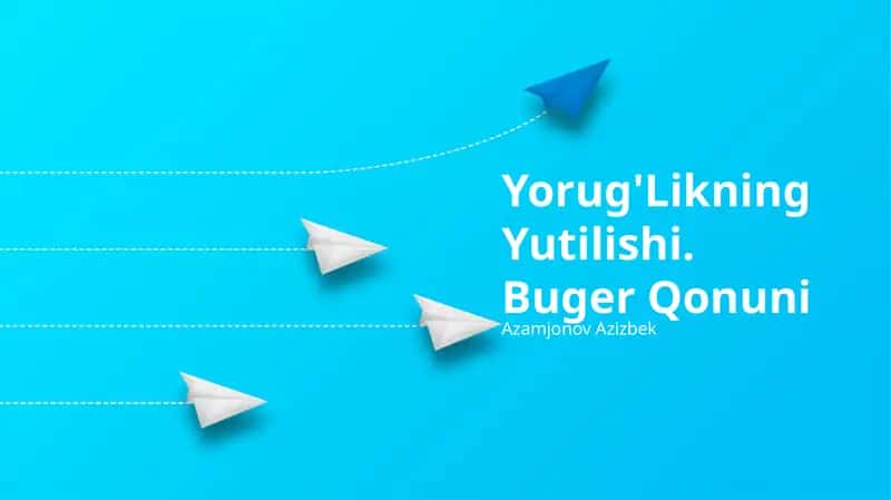 Yorug'likning Yutilishi
